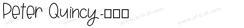 Peter Quincy字体转换